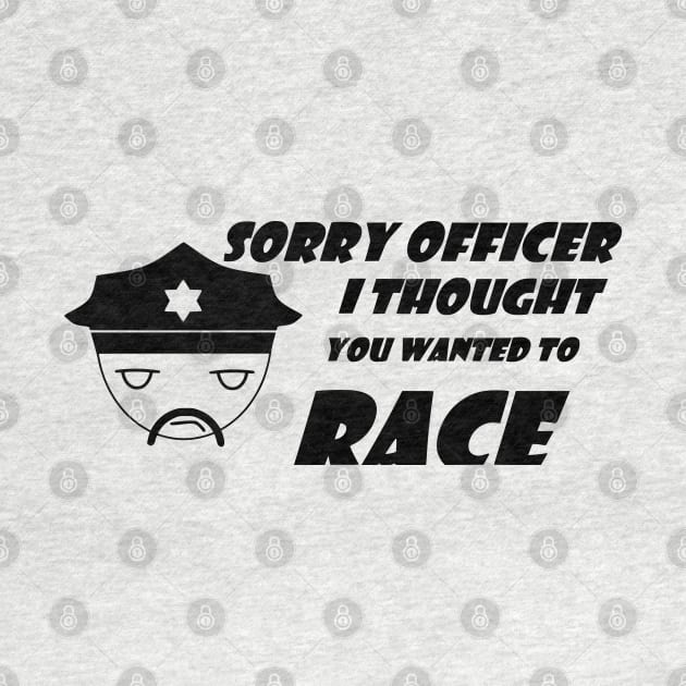 Sorry officer by Tuner Society SA